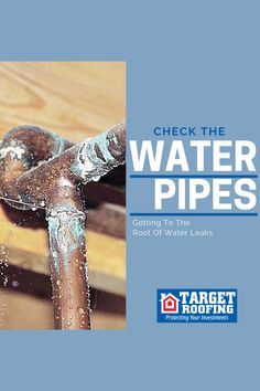 a water pipe leaking into the floor next to a wooden bench with text that reads, check the water pipes getting to the root of water leaks