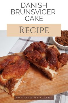 danish brunch cake recipe on a cutting board