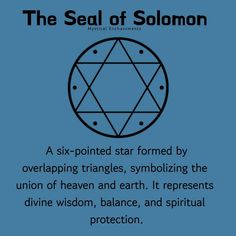 the seal of solomon on blue background with text that reads six pointed star formed by overlapping triangles, symbolizing the union of heaven and earth