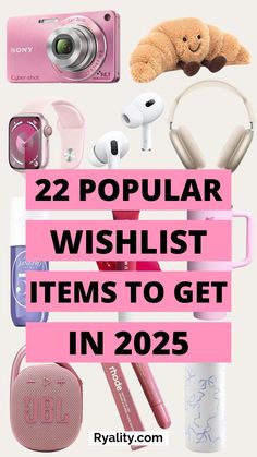the words, 22 popular wishlist items to get in 205 are shown above an image of