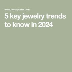 5 key jewelry trends to know in 2024 Current Jewelry Trends 2024, Trending Jewellery 2024, Jewelry Fashion Trends 2024, Trending Necklaces 2024, Trending Jewelry 2024, How To Style Jewelry, 2024 Earring Trends, 2024 Fall Jewelry Trends, Fall Jewelry Trends 2024