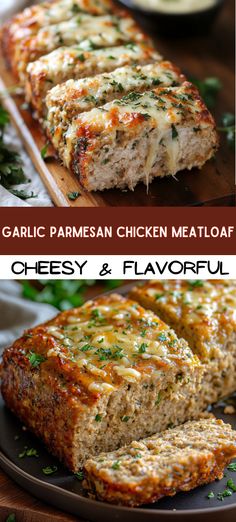 garlic parmesan chicken meatloaf with cheesy and flavorful sauce