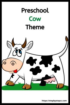 a black and white cow with the words preschool cow theme