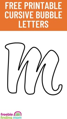 the free printable cursive bubble letters for kids to use in their handwriting