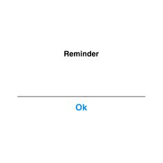 a white background with the words reminder and ok in blue letters on top of it