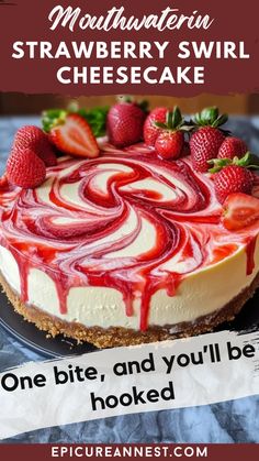 a cheesecake with strawberries on top and the words, strawberry swirl cheesecake