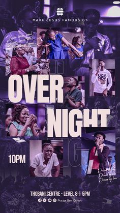 the flyer for over night with photos of people and words on it, in purple tones