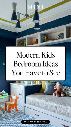 modern kids bedroom ideas you have to see
