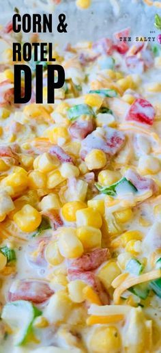 corn and rotel dip in a glass dish with text overlay that reads corn and rotel dip
