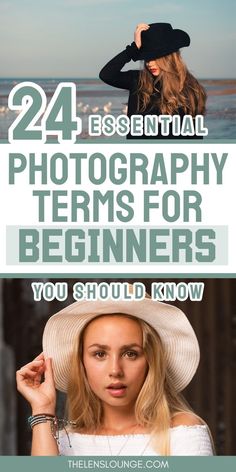 a woman wearing a hat with the words 24 essential photography items for beginners you should know