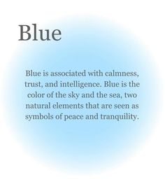Choosing Calming Home Colors, Blue Color Meaning Text, Blue Symbolism And Meaning, Calmness And Intelligence Color, Understanding Color Psychology, Light Blue Meaning, Definition Of Blue, Blue Personality, Blue Definition