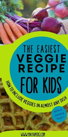the fastest veggie recipe for kids