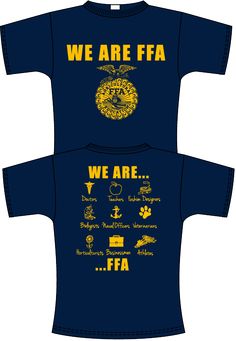 Ffa Week Ideas, Ffa Chapter T Shirt Ideas, Ffa Tshirt Ideas Design, Blue Ffa T-shirt Design, Ffa Chapter Shirts Design, Ffa T-shirt With Motivational Text, Black T-shirt With Ffa Emblem, Ffa Prairie Dust Shirt, Blue Ffa T-shirt