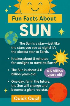 a poster with the words fun fact about sun