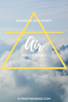 the words, air spells and rituals on top of clouds