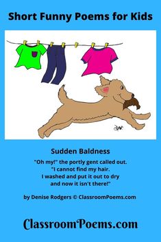 a poster with some clothes hanging on a line and the words short funny poem for kids
