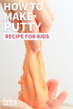 a hand holding a piece of cake in it's palm with the words how to make putty recipe for kids
