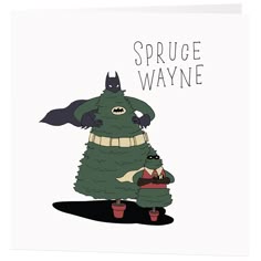 a card with an image of a cartoon character dressed up as a tree and bat