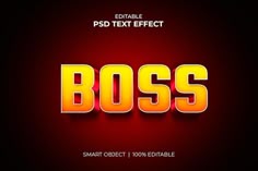 the word boss is shown in yellow and orange letters on a dark background with red lighting