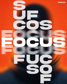 a poster with the words focus on it
