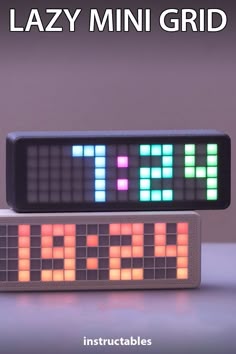 an electronic clock with the words lazy mini grid displayed on it's back side