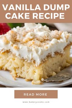 a piece of vanilla dump cake on a white plate