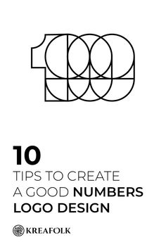the cover of 10 tips to create a good number logo design by kreafok