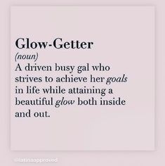 the words glow - geter are written in black and white on a light pink background