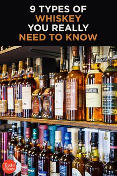 there are many different types of whiskeys on the shelves