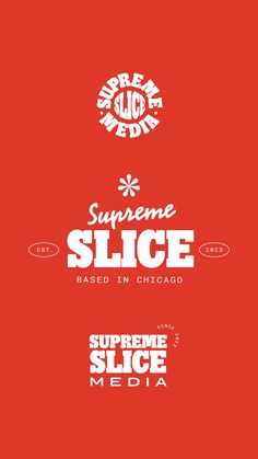 the supreme slice logo is shown in red and white, with an orange back ground