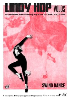the poster for lindy hop volos shows a woman in black and pink dancing