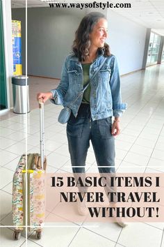 a woman standing in an airport with her luggage and the words 15 basic items i never travel without