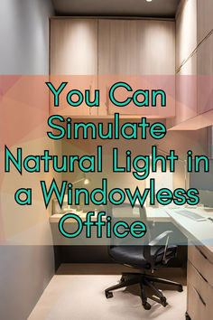 best lighting for office with no windows