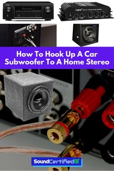 how to hook up a car subwoofer to a home stereo system?