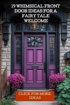 purple front door with the words, 19 whimsical front door ideas for a fairy tale welcome