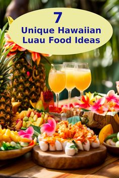 7 Unique Hawaiian Luau Food Ideas