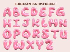 bubble gum font and lowercases for the alphabet, with pink liquid on it