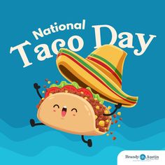 the national taco day poster with an image of a mexican hat and burrito