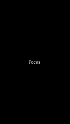 a black background with the word focus written in white