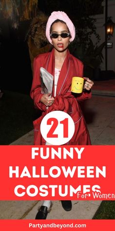 a woman in a red robe and pink hat is holding a mug with the words funny halloween costumes for women