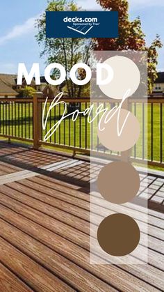a deck with the words mood board on it