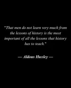 an image of a quote from the famous author aldo hussey on education and learning