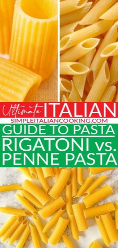 the ultimate italian guide to pasta rigatoni's, penne pasta