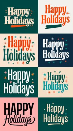 happy holidays greeting cards in different colors and font styles, with the words happy holidays on them