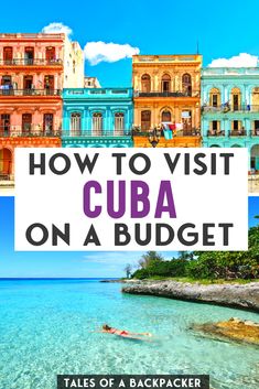 cuba on a budget with text overlaying how to visit cuba on a budget