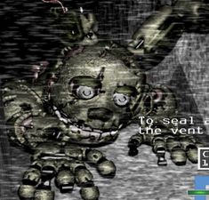 an animated video game with a creepy looking character in the background and text that reads, to seat by the vent