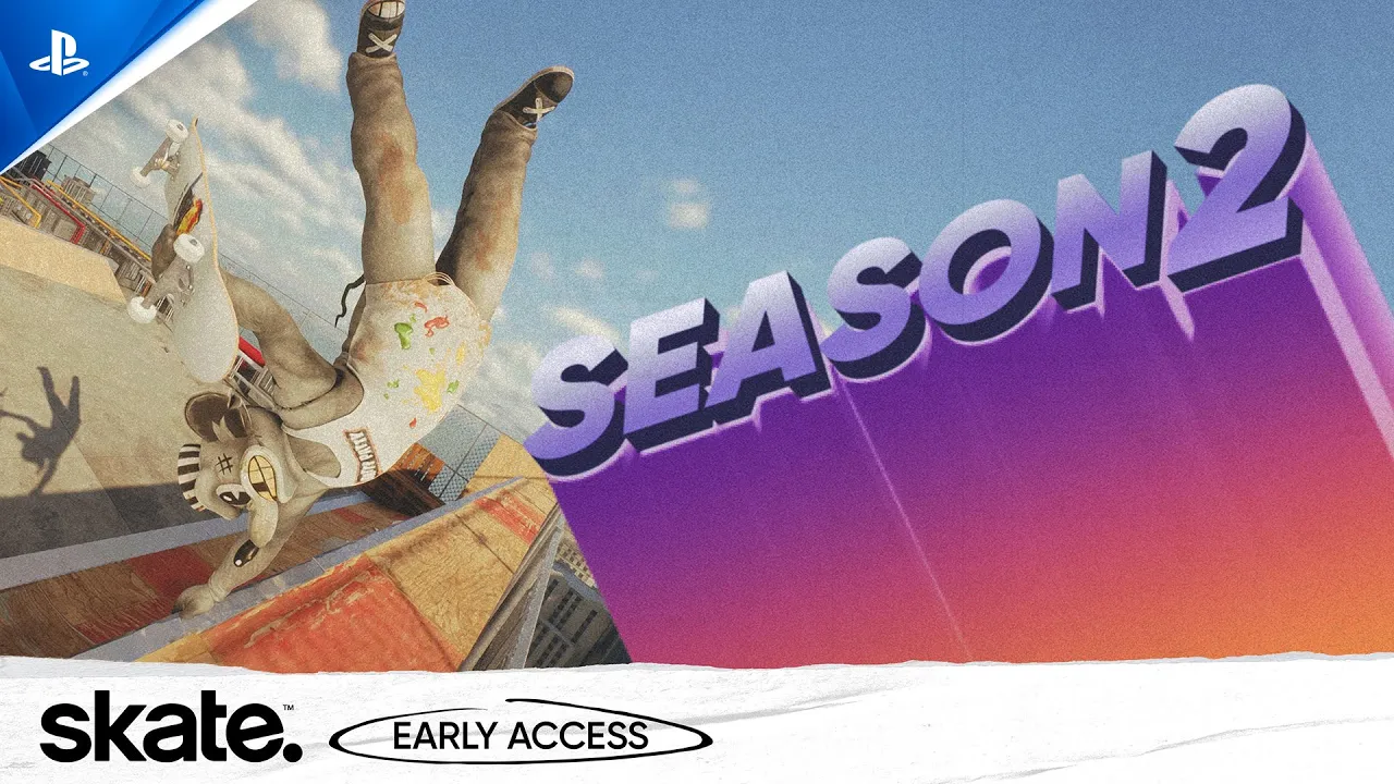 skate. - Early Access Season 2 Trailer | PS5 & PS4 Games