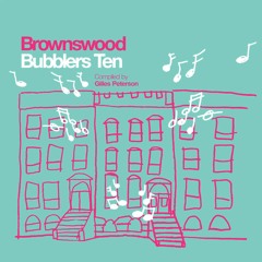 Brownswood Bubblers Ten // Teaser