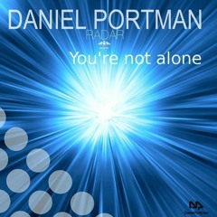 Daniel Portman - You're not alone ( Top track of 2013 Minimal on beatport )