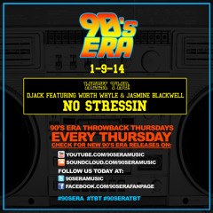 DJack Feat. Worth Whyle & Jasmine Blackwell - No Stressin